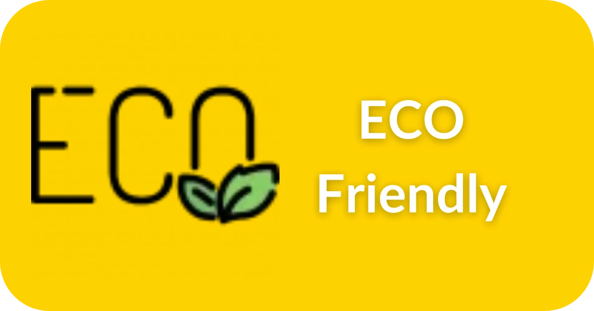 Eco riendly